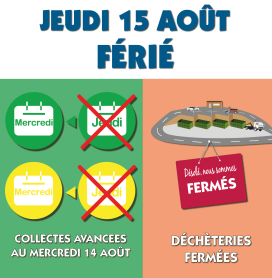 jeudi 15 août férié : déchèteries fermées et collectes avancées